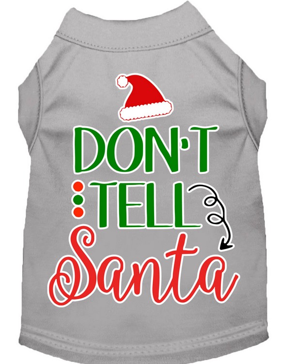 Don't Tell Santa Screen Print Dog Shirt Grey XL